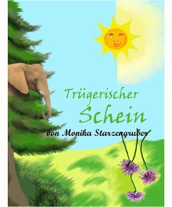 Trügerischer Schein (eBook, ePUB) - Starzengruber, Monika