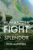 Humanities Fight for Splendor (eBook, ePUB)