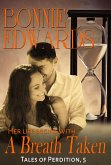 A Breath Taken (Tales of Perdition, #5) (eBook, ePUB) A Breath Taken (Tales of Perdition, #5) (eBook, ePUB)