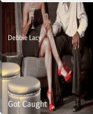 Got Caught (eBook, ePUB)
