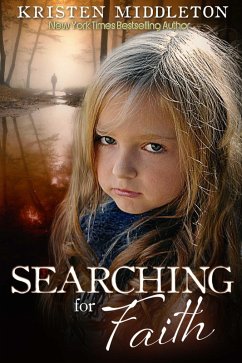 Searching for Faith (Carissa Jones Mysteries, #1) (eBook, ePUB) - Middleton, Kristen; Middleton, K. L.