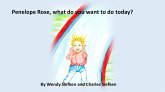Penelope Rose, What do you want to do today? (eBook, ePUB)