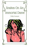 Snakes On An Immortal Dame (eBook, ePUB)