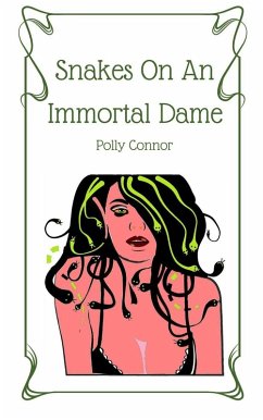 Cover Snakes On An Immortal Dame (eBook, ePUB)