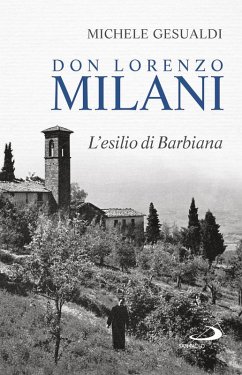 Cover Don Lorenzo Milani. L'esilio di Barbiana