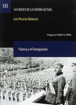 BASES DE LA ESPAÑA ACTUAL, LAS. VOL. III