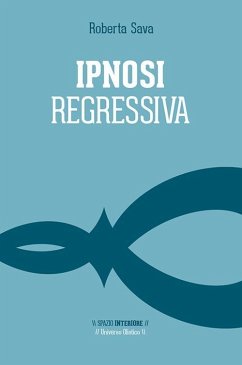 Cover Ipnosi regressiva. Il viaggio esplorativo