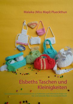 Elsbeths Taschen und Kleinigkeiten - Plueckthun, Malaika