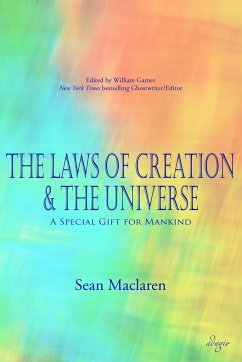 The Laws of Creation and The Universe - Maclaren, Sean