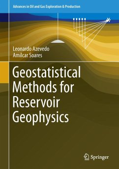 Geostatistical Methods for Reservoir Geophysics - Azevedo, Leonardo;Soares, Amílcar