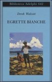 Egrette bianche Egrette bianche