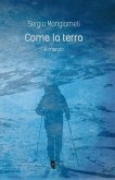 Come la terra Come la terra