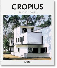 Gropius - Lupfer & Paul Sigel, Gilbert;TASCHEN