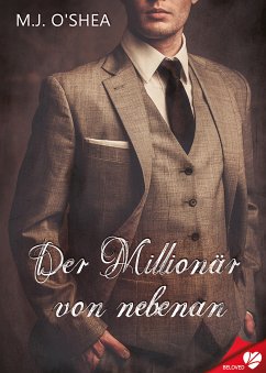 Der Millionär von nebenan (eBook, ePUB) - O'Shea, M.J.