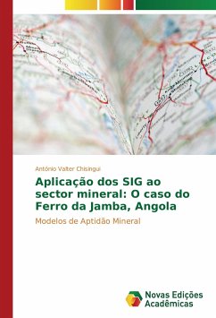 Aplicação dos SIG ao sector mineral: O caso do Ferro da Jamba, Angola