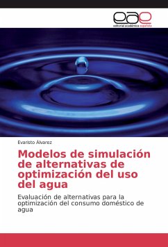 Modelos de simulación de alternativas de optimización del uso del agua - Álvarez, Evaristo