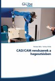 CAD/CAM rendszerek a hegesztésben