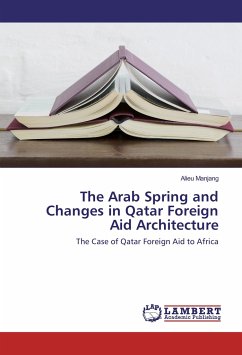 The Arab Spring and Changes in Qatar Foreign Aid Architecture