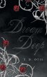 Dream Deep - Bild 1