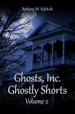 The Ghostly Shorts (Ghosts, Inc. - The Short Story Anthologies, #2) (eBook, ePUB)