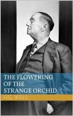 The Flowering of the Strange Orchid (eBook, ePUB)
