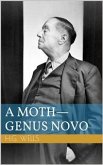 A Moth - Genus Novo (eBook, ePUB)