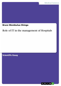 Role of IT in the management of Hospitals (eBook, PDF) - Wembulua Shinga, Bruce