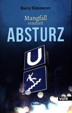 Absturz / Andrea Mangfall Bd.2 - Kämmerer, Harry