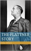 The Plattner Story (eBook, ePUB)