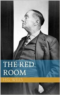 The Red Room (eBook, ePUB) - George Wells, Herbert
