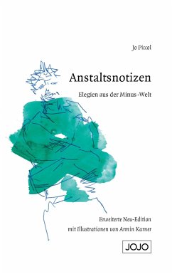 Anstaltsnotizen - Piccol, Jo