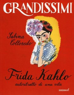 Cover Frida Kahlo, autoritratto di una vita