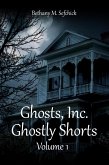 Ghostly Shorts (Ghosts, Inc. - The Short Story Anthologies, #1) (eBook, ePUB)