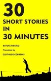 30 Stories in 30 Minutes (eBook, ePUB)