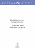 Kapital-sozietateei buruzko legeria = Legislación sobre sociedades de capital