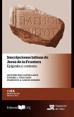 Inscripciones latinas de Jerez de la Frontera : epigrafía y contexto