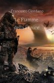 Le Fiamme della Fenice (eBook, PDF)