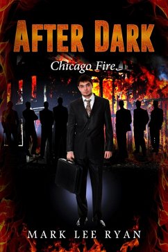 Cover After Dark - Chicago Fire (Urban Fantasy Anthologies, #2) (eBook, ePUB)