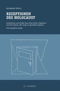 Rezeptionen des Holocaust - Prestel, Katharina