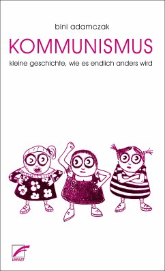 Kommunismus (eBook, ePUB) - Adamczak, Bini