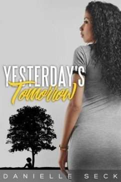 Yesterday's Tomorrow (eBook, ePUB) - Seck, Danielle