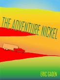 The Adventure Nickel (eBook, ePUB)