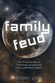 Family Feud (eBook, ePUB)