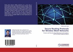 Secure Routing Protocols for Wireless Mesh Networks - Singh, Madhusudan