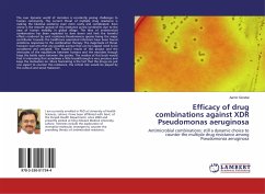 Efficacy of drug combinations against XDR Pseudomonas aeruginosa