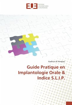 Guide Pratique en Implantologie Orale & Indice S.L.I.P. - Al Himdani, Kadhim