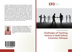 Challenges of Teaching History in Multi-Ethnic Countries: Ethiopia - Ahmed, Mohammed Jemal