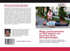 Mejor entrenamiento en RCP básica con recursos de la Neuropsicología