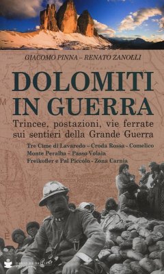 Tre Cime di Lavaredo, Croda Rossa, Comelico, Monte Peralba, Passo Volaia, Freikofler e Pal Piccolo, Zona Carnia - Pinna, Giacomo; Zanolli, Renato