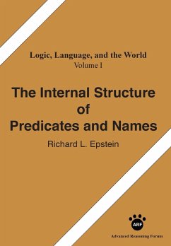The Internal Structure of Predicates and Names - Epstein, Richard L